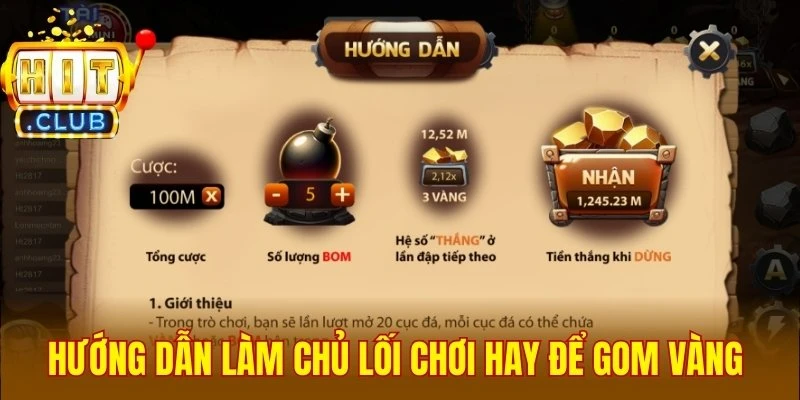 Hướng dẫn làm chủ lối chơi hay để gom vàng 