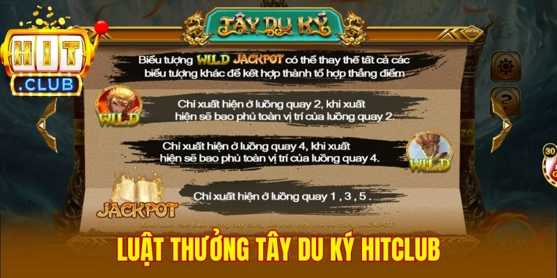 Luật thưởng Tây Du Ký Hitclub