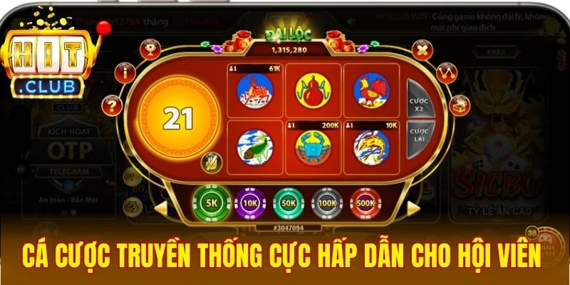 Sân chơi cá cược truyền thống cực hấp dẫn cho hội viên